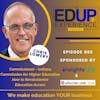 803: How to Revolutionize Education Access - with Chris Lowery⁠, Commissioner, ⁠Indiana Commission for Higher Education⁠