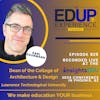 825: LIVE from ⁠InsightsEDU⁠ 2024 - with Karl Daubmann, Dean of the College of Architecture & Design, Lawrence Technological University