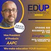 826: LIVE from ⁠InsightsEDU⁠ 2024 - with David Preece, Vice President of Products, AAPC