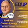 830: LIVE from ⁠InsightsEDU⁠ 2024 - with Brian Curtin, President, Cantab Strategy