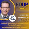 844: The Bowtie President - with Dr. Tim Cook, President, Clackamas Community College