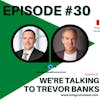 IGHS30 - Interview with Trevor Banks