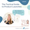 Ep24: The Tactical Guide to Product Launches; w/ Mary Sheehan (Adobe) — Product Market Fit podcast