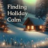 Embracing the Present - A Mindful Meditation Journey for Holiday Serenity