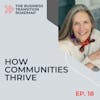 How Communities Thrive with Marcy McNeal