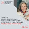 From Startup to Succession: Wealth Planning for Entrepreneurs, w/ Nelisha Firestone