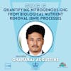 SDG 6 | Quantifying Nitrogenous GHG from Biological Nutrient Removal (BNR) Processes | Gnanaraj Augustine