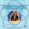 SDG 6 & 17 | Global-local Citizen & Community Engagement with IWA Young Water Professional Chapters | Isabela Espíndola