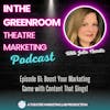 Episode 61: Boost Your Marketing Game With Content That Sings!