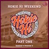 Hokie Hi Weekend Part One
