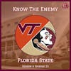 Know the Enemy: Florida State
