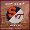 Know the Enemy: Syracuse