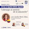 Ed. Especial 03 GEF y WISE Medellín 2023: Cecilia María Vélez, ex ministra de Educación de Colombia / 