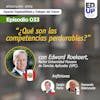 Ep. 033 Edward Roekaert, Rector Universidad Peruana de Ciencias Aplicadas (UPC) / ¿Qué son las competencias perdurables? - Especial Empleabilidad y Trabajos del Futuro