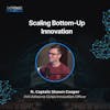 Scaling Bottom-Up Innovation with Captain Shawn Cooper