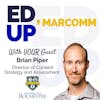Episode 25 - Brian Piper - Director of Content Strategy and Assessment at University of Rochester
