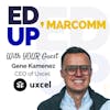 Episode 29 - Gene Kamenez - CEO of Uxcel