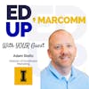 Episode 55 - Adam Stoltz - Director of Enrollment Marketing at the University of Idaho