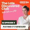 S2 Episode 4 - Paying It Forward