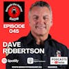 Leadership Reimagined: The Dave Robertson Episode