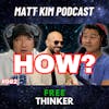 How I got Andrew Tate on the Pod | Matt Kim #082