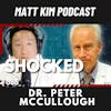 Dr. Peter McCullough on how to DETOX from the past and PREP for the future