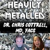 EP13 - Surgical Clips, Staples & Marker Removal Surgery for Metal-Allergic Patients w/Dr. Chris Cottrell, MD, FACS