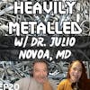 EP20 - Dr. Julio Novoa MD - Surgery & Foreign Body Reactions: Asia Syndrome & Informed Consent