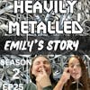 EP25 - Trigeminal Neuralgia Recovery - Emily’s Story of Metal Allergies to Nose Piercing & Mercury Dental Fillings