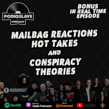 Podioslave - In Real Time: MORE Hot Takes (Soundgarden, Audiovent, and more)