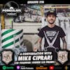 Ep 216: A Conversation with Mike Ciprari, co-founder of SJC Drums