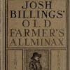 Reading Part 1 (Year 1870) of Josh Billings' Farmer's Allminax, 1870-1879