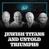 Jewish Titans and Untold Triumphs: Predicting the 2008 Crash, The Architect of Canadian Pride, and More Hidden Stories You've Never Heard!