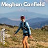 018 - Meghan Canfield - Exploring our goals and perceptions as we change - Spartathalon, Tarawera, and Siskiyou Out and Back