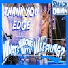 THANK YOU EDGE - WWE Raw 8/21/23 & SmackDown 8/18/23 Recap