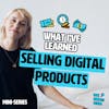 Selling digital products: How I started and what I've learned so far
