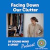 012. Facing Down our Clutter