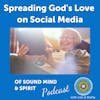 017. Spreading God's Love on Social Media