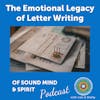 041. The Emotional Legacy of Letter Writing