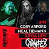 EP 135 | CARNIFEX: Rejection, Band Drama, and Creativity Enhancement (Cory Arford and Neil Teimann)