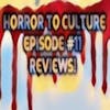 HORROR TO CULTURE 11