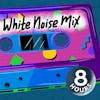 Old School White Noise 8 Hours | This Mixtape is Da Bomb!