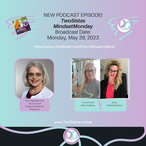 MindsetMonday with Dr. Erin Mayfield - 05.29.23