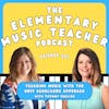 287- Teaching Music with the Orff Schulwerk Approach with Tiffany English