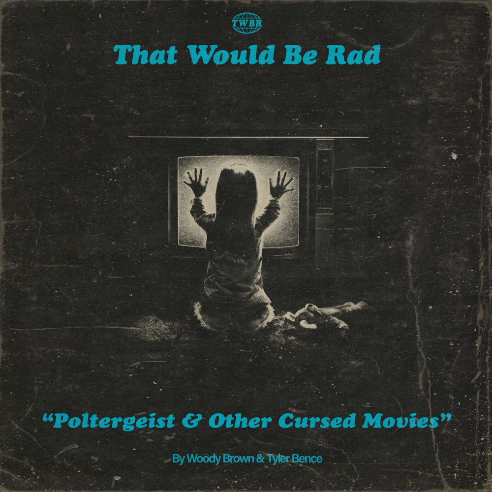 S3 E12: Poltergeist and Other Cursed Movies