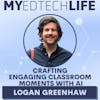 Episode 187: Crafting Engaging Classroom Moments with AI