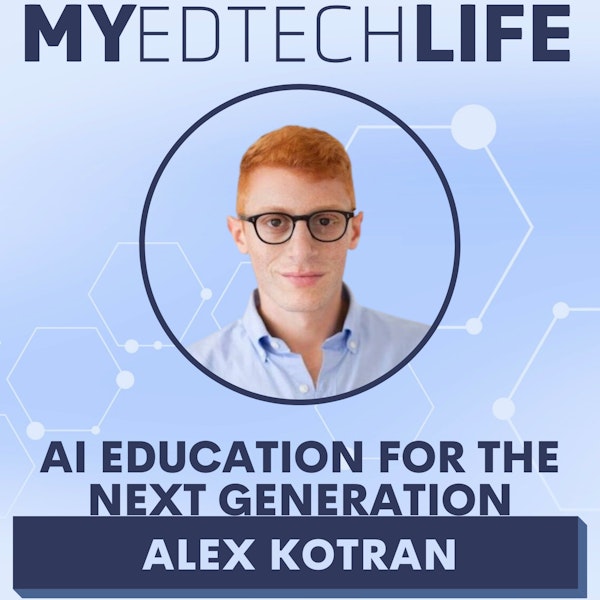Episode 191: AI Education for the Next Generation