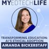 Episode 223: Transforming Education: AI's Ethical Adoption