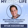 Episode 232: Multimedia Projects: Boosting Student Creativity