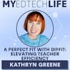 Episode 238: A Perfect Fit with Diffit: Elevating Teacher Efficiency